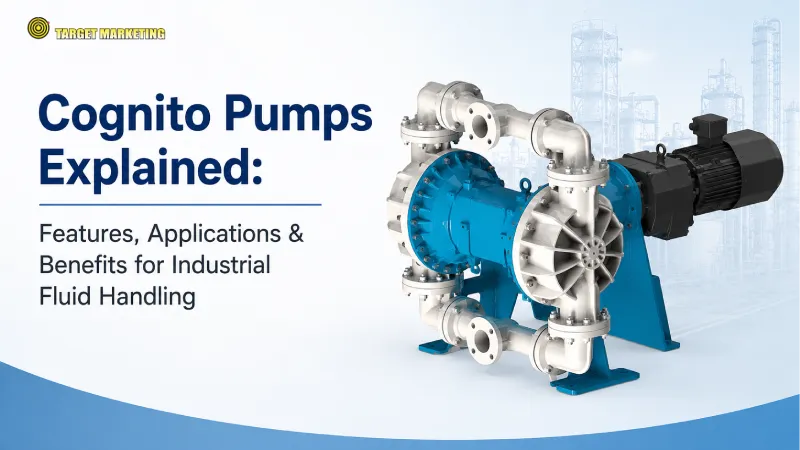 Cognito Pumps Explained: Features, Applications & Benefits for Industrial Fluid Handling