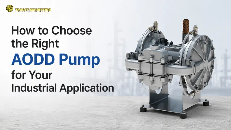 How to Choose the Right AODD Pump for Your Industrial Application